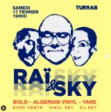 Affiche d'un événement musical le 17 février, mettant en avant le raï et un DJ set.