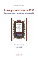 Livre intitulé "Le congrès du Caire de 1932", avec une couverture ornée et colorée.